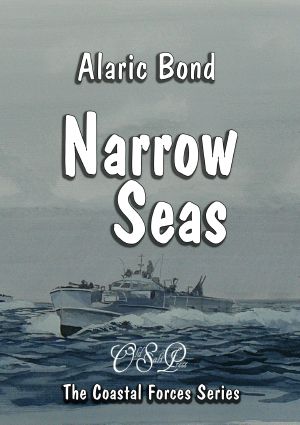 [Coastal Forces 03] • Narrow Seas